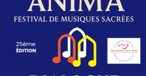 25ème Festival ANIMA – 2025 – Musiques Sacrées